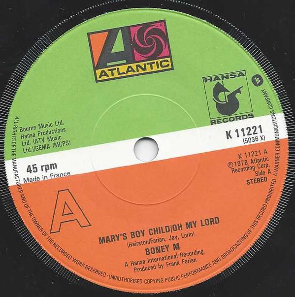

7inch Record BONEY M. Marys Boy ChildOh My Lord K112215036X ATLANTIC HANSA 1978 UK Dance Electronica Used