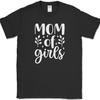 Mom of Girls T-Shirt Funny Mothers Day Daughters Parent Humor Gift Tee