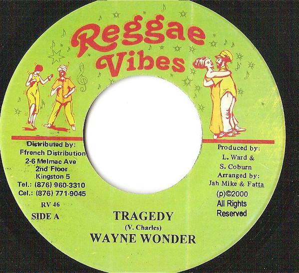 7inch Record WAYNE WONDER - Tragedy RV46 Reggae Vibes 2000 Jamaica Reggae, Ska & Dub Used