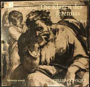 

LP Record DELLER CONSORT LONDON - Tallis Die Klangen Des Jeremias Hym HMS208 HARMONIA MUNDI Germany Classical Used