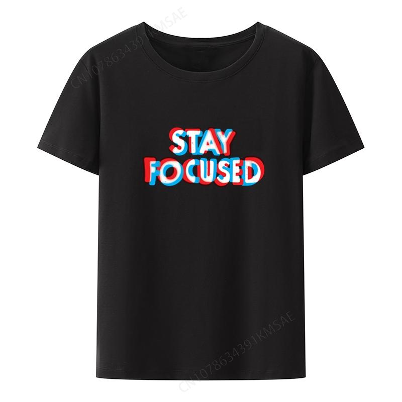 Stay Focused Graphic T-shirt Funny Tee Street Ladies Student Letters Print Shirts and Blouses U