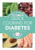 The Quick Cooking for Diabetes : 70 Recipes In 30 Minutes or Less Book