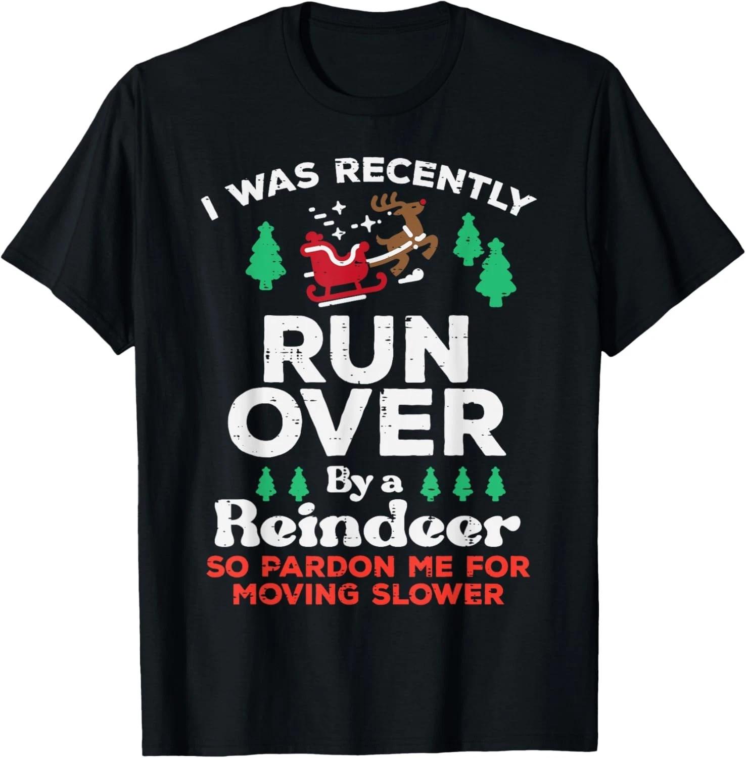 Christmas Runover By Reindeer Funny Xmas Women Men Kids T- Shirt S