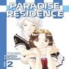 Paradise Residence Volume 2 by Kosuke Fujishima Paperback Book 9781632362780