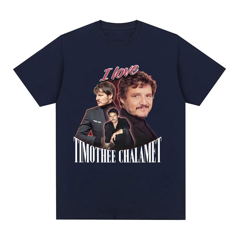 Funny I Love Timothee Chalamet Pedro Pascal Graphic T Shirt Unisex Women Cotton Cozy Short Sleeve Oversized Casual Fashion Top