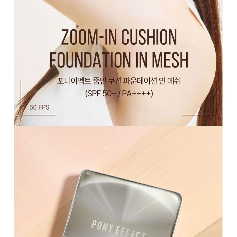 PONY EFFECT - Cushion Foundation Zoom-In Set con Rete - 3 Colori