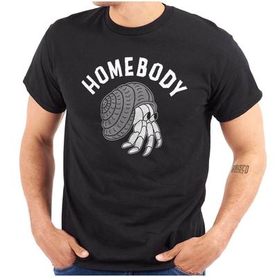 Funny Hermit Crab Joke Homebody Animal Humor Womens or Mens Crewneck T Shirt Tee