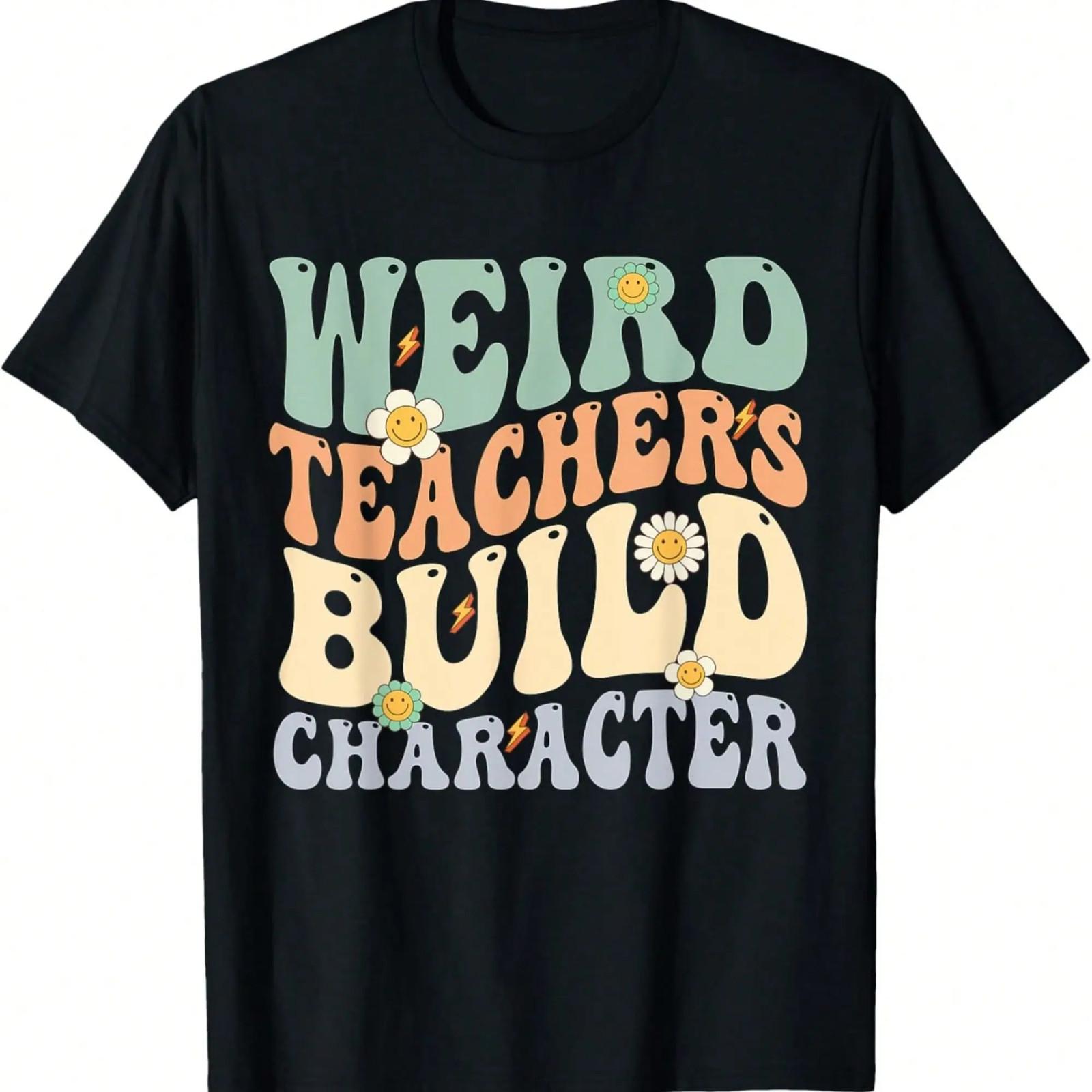 100% Cotton Weird Teachers Build Character Teacher Groovy Retro Vintage T-Shirt S разноцветный