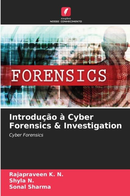 The Introducao a Cyber Forensics & Investigation Book