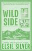 Wild Side di Elsie Silver Libro tascabile 9780349441672