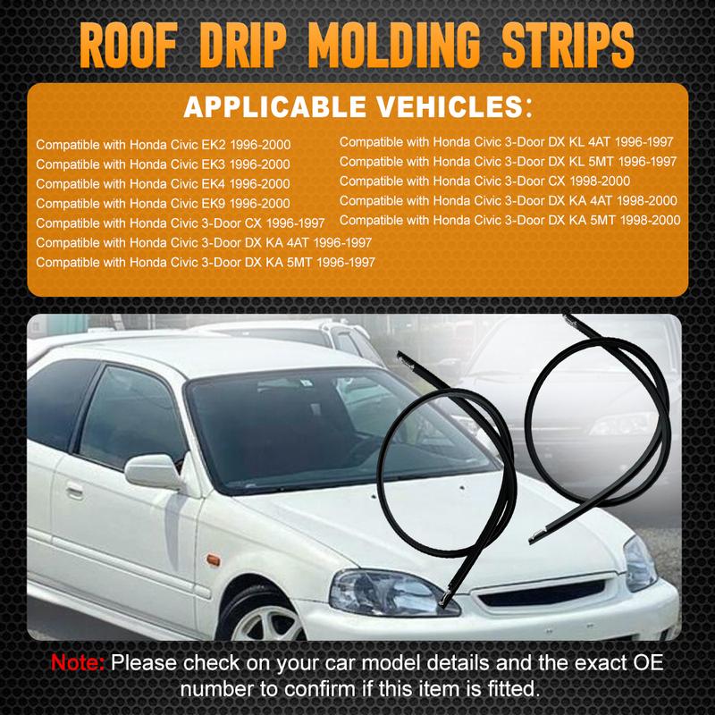2PCS Roof Rubber Drip Side Finish Moulding Seal Strip Trim for Honda Civic 1996 1997 1998 1999 2000 74306-S03-003 74316-S03-003