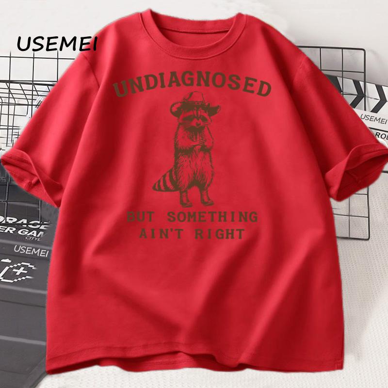 Undiagnosed But Something Ain't Right T Shirt Men Women Funny T-Shirt Silly Graphic Tee Harajuku Cotton Short Sleeve Tee Shirt