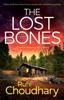 Kniha The Lost Bones : Utterly Addictive Crime Fiction Packed with Nail-biting Suspense : 5