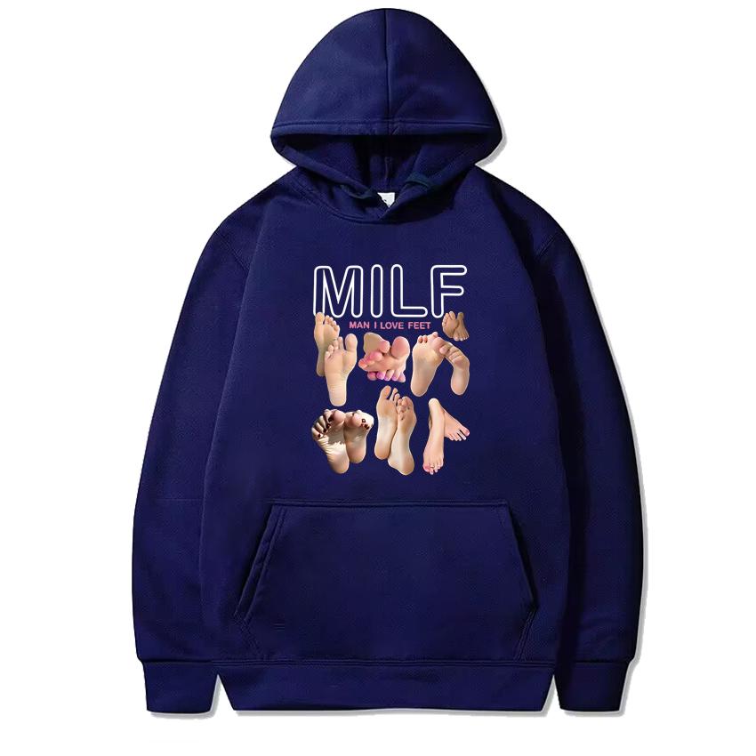 

MILF Man I Love Feet 2025 Funny Graphic Street Hip Hop Fleece Casual Hoodie Men Women Sweatshirt Autumn Winter Unisex Pullover 3XL