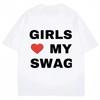 Funny Rapper Chief Keef Girls Love My Swag T Shirt Women Fashion Casual Loose Tshirts Streetwear Comfortable Breathable Cotton