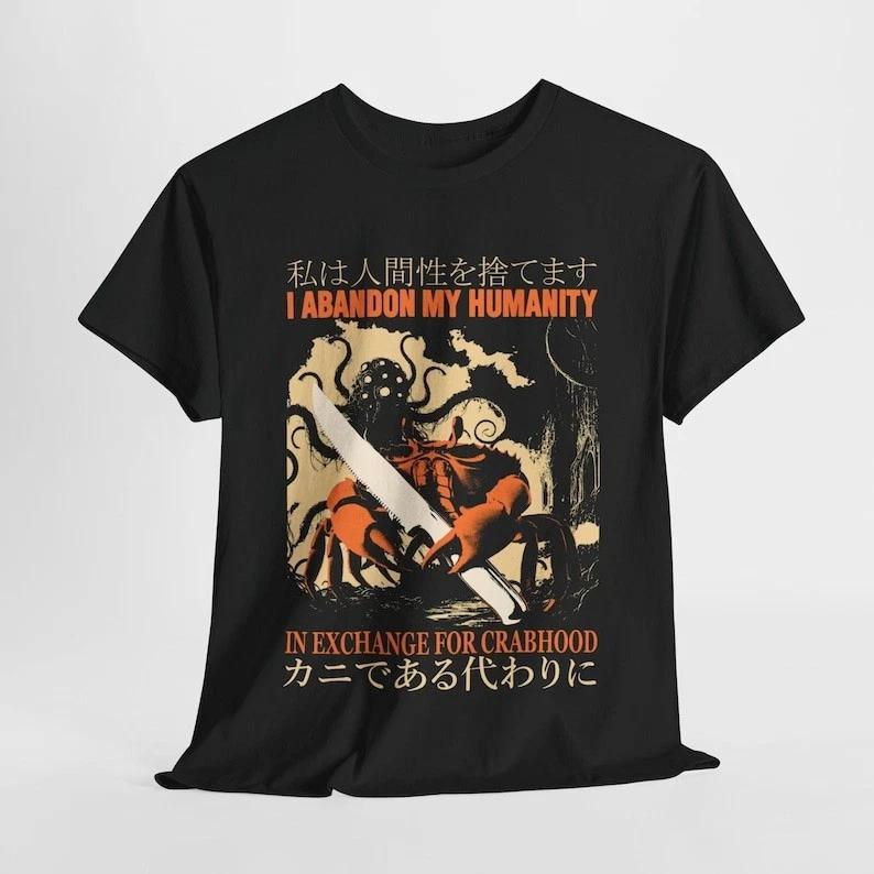 

I Abandon My Humanity Crab Vintage Japanese T-Shirt 3XL