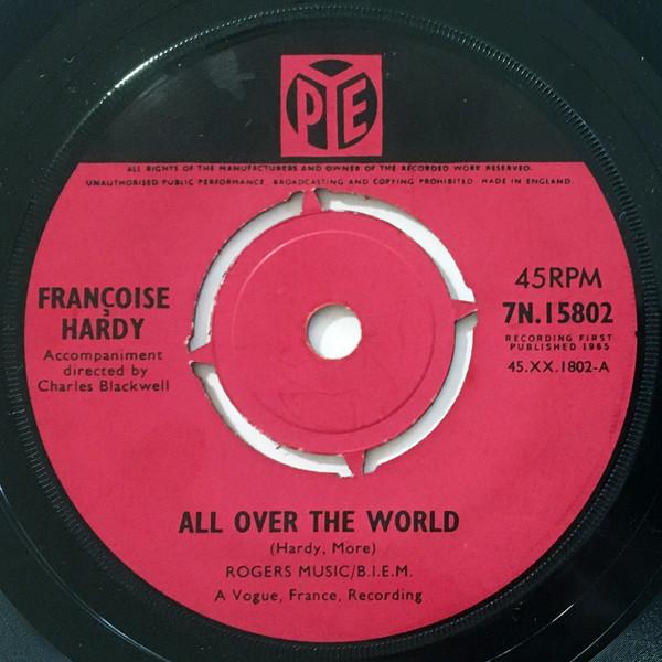 

7inch Record FRANOISE HARDY All Over The World 7N15802 Pye Records 1965 UK Pop Used