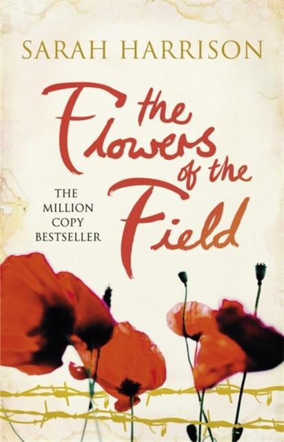 The Flowers of the Field by Sarah Harrison Paperback Book 9781409128755