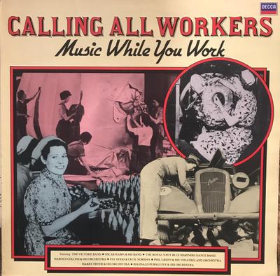 LP Record VARIOUS - Calling All Workers - Music While Y MOR537 Decca UK Jazz Used