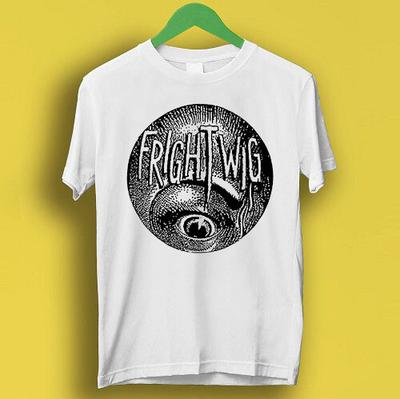 Frightwig American Feminist Punk Music Group Rock Eye Top Gift Tee T Shirt P1296