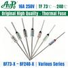 50PCS Thermal Fuse BF-X 16A 250V TF73 77 84 94 99 104 113 117 121 133 142 157 172 184 192 216 229 240 Celsius Temperature Fusing