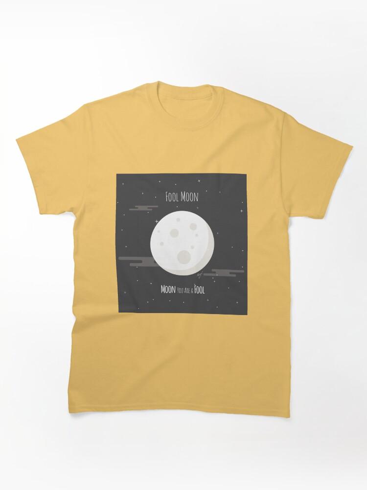 Fool Night Fool Moon Classic Unisex T-Shirt