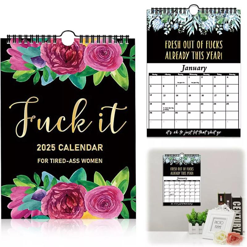 Fxxk It 2025 Calendar Planner For Tiredass Women Newest Christmas New Gift Year