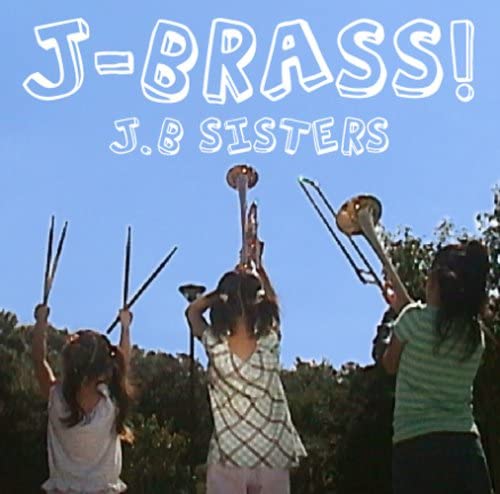 

CD J.B SISTERS - J-BRASS! JBSS1001 Japan Japanese Pop/Rock Used