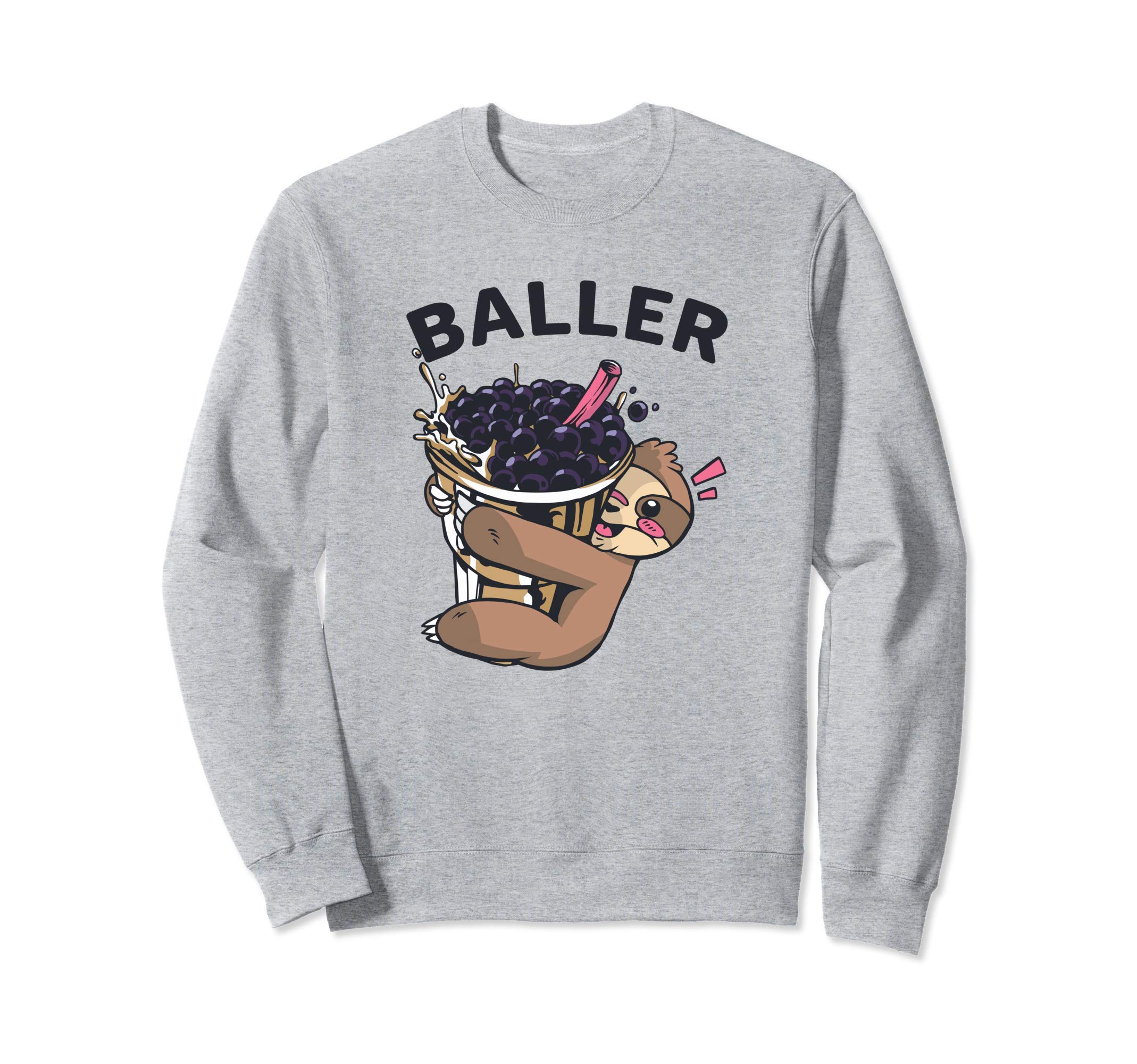 

Funny Boba Tea Gift Baller fun Funny Boba Tea design Sweatshirt