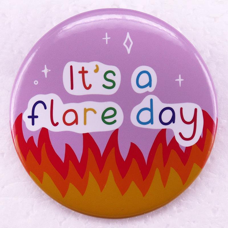 Flare Day Brooch Tin Badge Pin