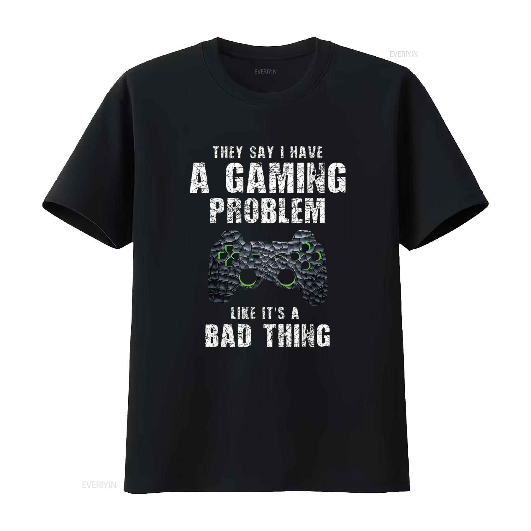 

Mens Gamer Funny Quote Sarcastic Gaming Problem Boys T Shirtns Shirt Black Small vintage Washed Stretched streetwear Breathable 4XL