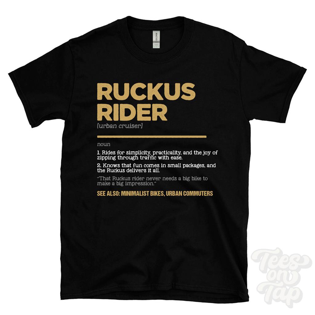 Ruckus Rider T-Shirt - Funny Dictionary Style - Urban Cruiser Minimalist Bikes