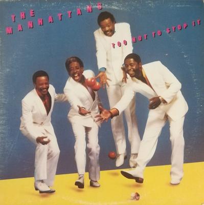 LP Record MANHATTANS  Too Hot To Stop It FC39277 Columbia 1985 Canada Dance  Electronica Used