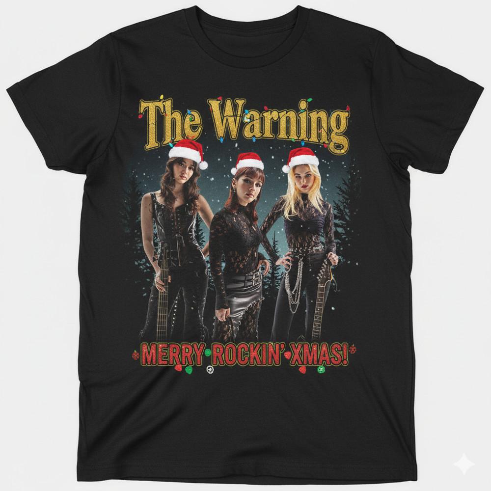 Merry THE WARNING Band Christmas Shirt S-5XL Xmas Gift For Fans SN87 Unisex T-Shirt XXXXL