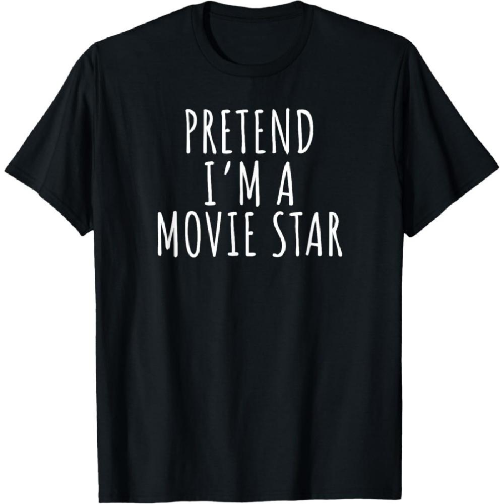 

Lazy Halloween Costume Shirt Pretend I m A Movie Star T-Shirt XXXXXL чорний