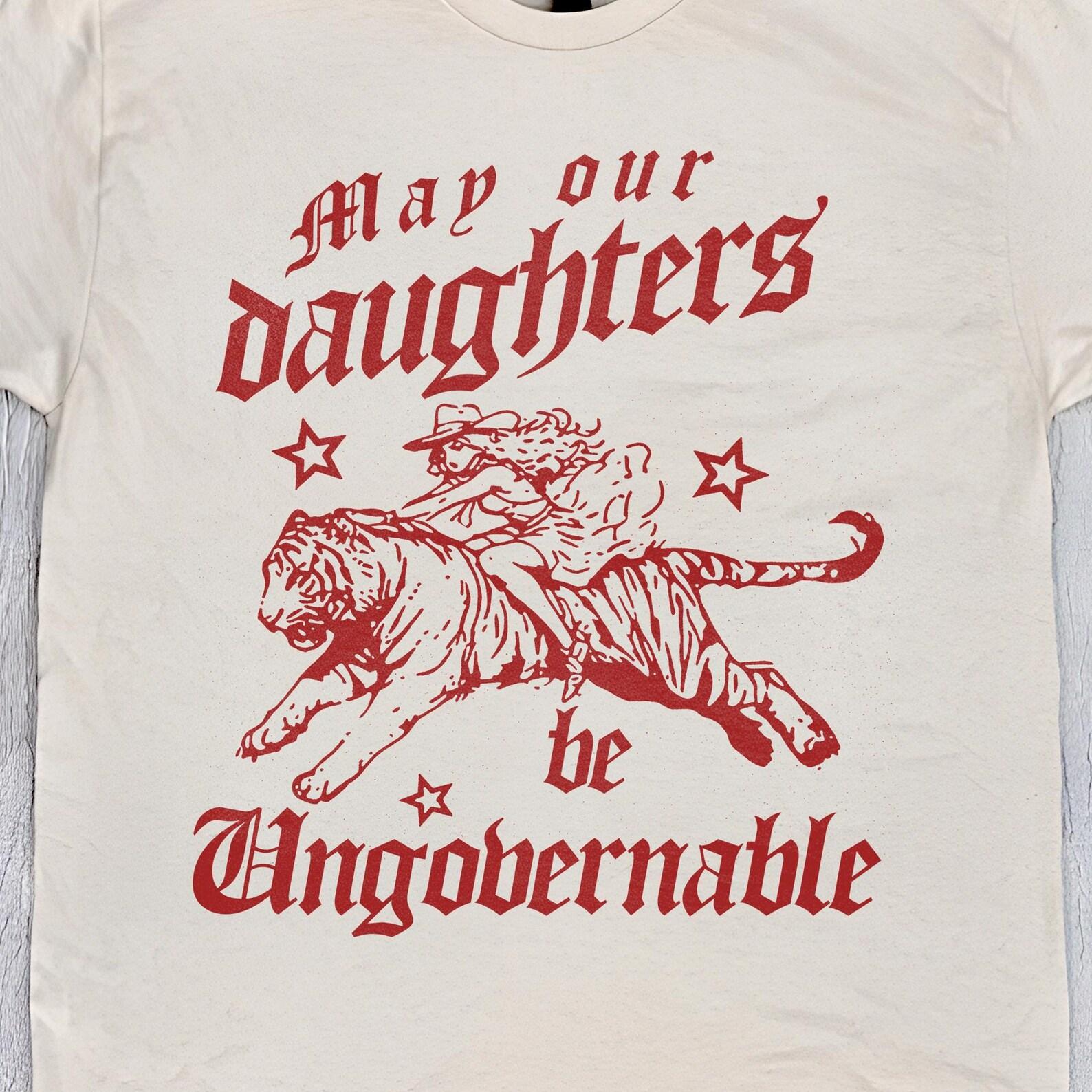 Retrp Tiger be ungovernable shirt, feral feminist t-shirt, Girl Empowerment Gift, feminist political activist tee, Y2K aesthetic T-Shirt 3XL