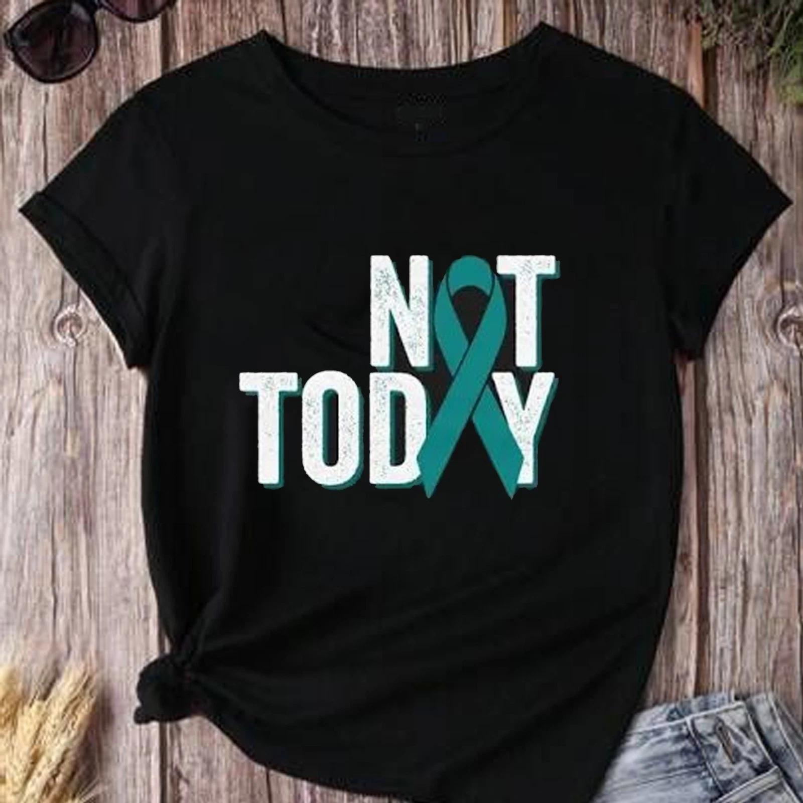 Not Today Teal Ribbon T-shirt, Cervical Cancer Awareness T-shirt, Cancer Fighter 4XL