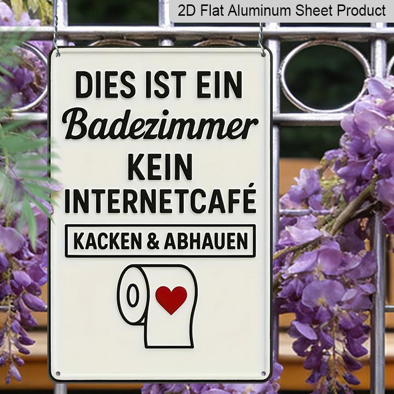 2D Flat, 1pc Vintage German Humorous Bathroom Aluminium Decorative Sign & Plaque, "DIES IST EIN Badezimmer KEINE INTERNETCAFÉ" for Home Kitchen