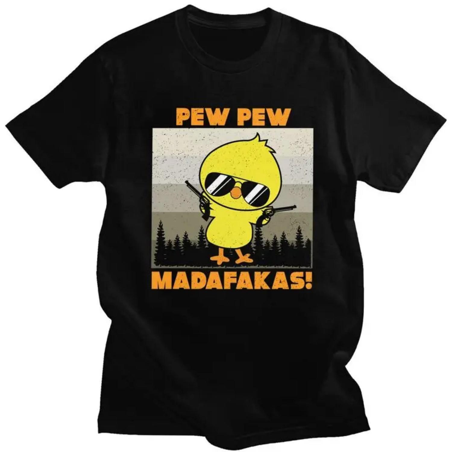 

Custom Vintage Pew Madafakas Duck Tshirts for Men Short Sleeves Leisure T Shirt Fashion T-shirts Pure Cotton Tee Gift XXXXXL