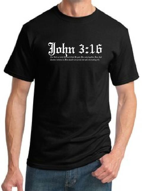 John 3:16 t-shirt fun God apparel Christian 4 colors to choose from New Jesus XL