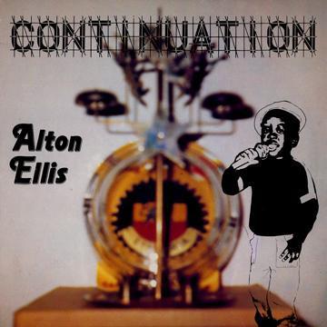 

LP Record ALTON ELLIS - Continuation ATLP005 All Tone UK Reggae, Ska & Dub