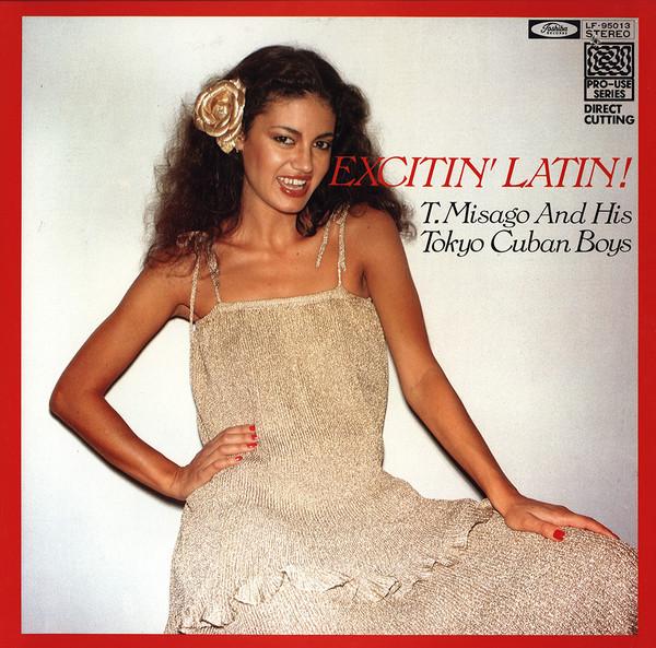 Виниловая пластинка TADAAKI MISAGO TOKYO CUBAN BOYS Excitin Latin LF95013 TOSHIBA 1978 Япония Джаз Б/у