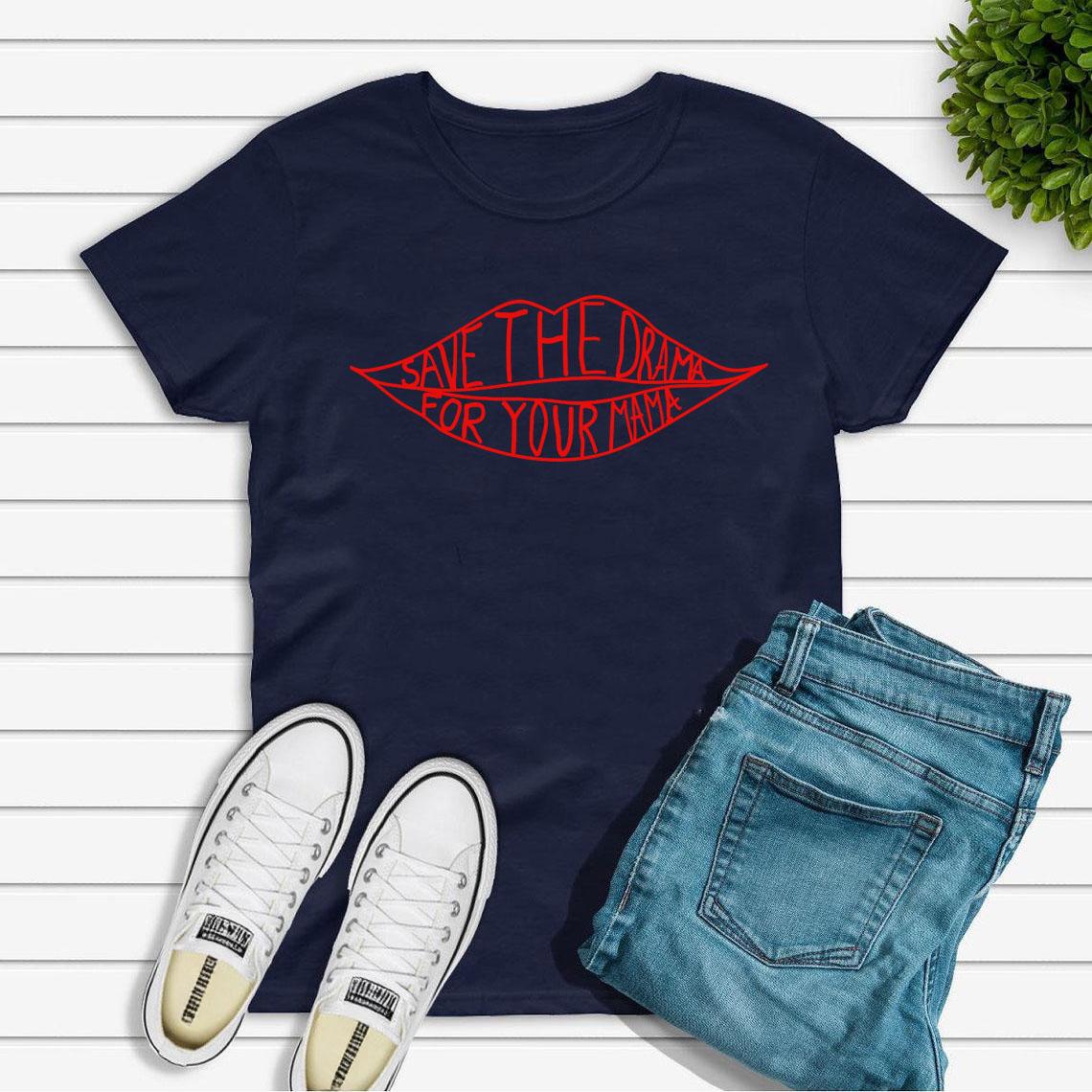 

Save The Drama for Your Mama Футболка Friends Tv Show Rachel Green T-Shirt Жіночі футболки з зображенням Подарунок до Дня матері M темно-синього кольору
