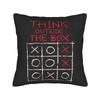 Think Outside the Box Tic Tac Toe Pillow Case  Funny Pillow Cover Soft Pillowcases For Sofa Home Decoration