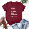 We Are Never Getting Back Together Like Ever Tshirt TS Concert Unisex Tee Short Sleeve Graphic T Shirts Eras Tour Tshirt Top