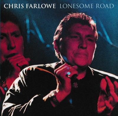 CD CHRIS FARLOWE - Lonesome Road TECD350 Talking Elephan 2016 UK Rock Gebraucht