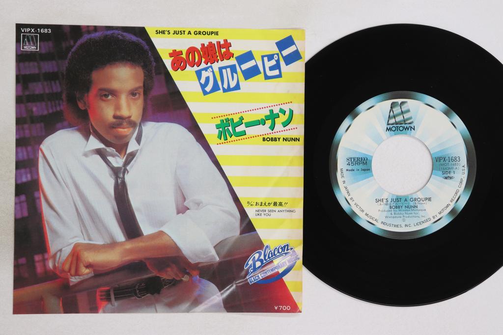 7inch Record BOBBY NUNN  Shes Just A Groupie  Never Seen A VIPX1683 MOTOWN 198 Japan SoulFunk Used