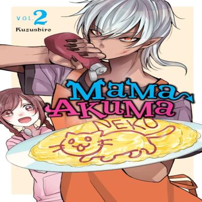 Mama Akuma Vol. 2 by Kuzushiro Kuzushiro Paperback Book 9781975336394