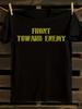 Funny "Front Toward Enemy" Graphic Tshirt