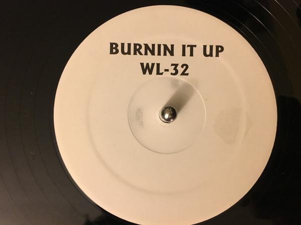 

12inch Record VARIOUS - Burnin It Up WL32 Not On Label Rap & Hip-Hop/R&B Used